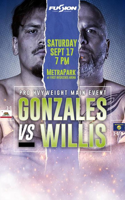 Fusion Fight League - Gonzales vs. Willis