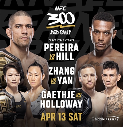UFC 300 - Pereira vs. Hill